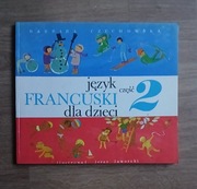 Język francuski dla dzieci część 2 - Barbara Czechowska