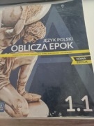 Język polski. oblicza epok. klasa 1. Liceum i technikum.