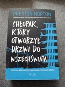 Preston Norton "Chłopak, który otworzył drzwi do wszechświata"
