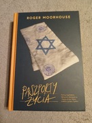 Roger Moorhouse - Paszporty życia