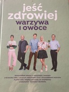 Jeść zdrowiej. Warzywa i owoce. Lidl