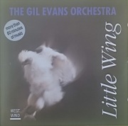 the Gil EVANS Orchestra  Little wing -West wind -1978