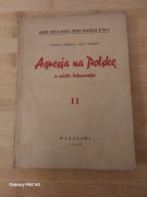 Tadeusz Cyprian Jerzy Sawicki Agresja na Polskę  tom 2