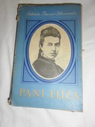 Pani Eliza Tom 1-y i Światło znad Niemna Tom 2-gi wyd r 1963 Eli Orzeszkowa