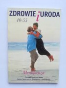 ZDROWIE I URODA 40-55 MENOPAUZA 