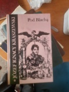 J.I. Kraszewski - Pod Blachą