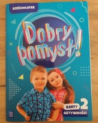 DOBRY POMYSŁ! SZEŚCIOLATEK. KARTY AKTYWNOŚCI CZ.2