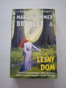 Leśny dom Marion Zimmer Bradley 