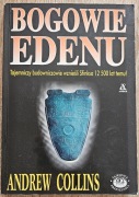 Bogowie Edenu - Andrew Collins