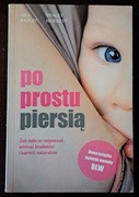 Po prostu piersią. Gill Rapley.