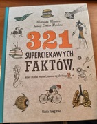 321 superciekawych faktów, które trzeba poznać, zanim się skończy 13 lat