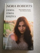NORA ROBERTS Ciemna strona księżyca