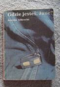 Gdzie jesteś Jane? Albrecht Kryminał PRL