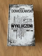 Artur Domosławski Wykluczeni