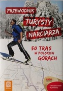 Przewodnik turysty narciarza Praca zbiorowa