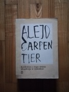 książka "królestwo z tego świata, Eksplozja w katedrze" Alejo Carpentier 