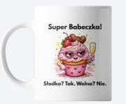 Kubek na Dzień Kobiet „Super babeczka” – oryginalny prezent