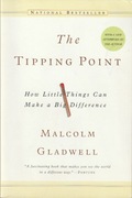 The Tipping Point: How Little Things Can Make a