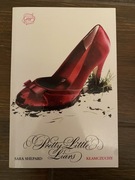 Pretty Little Liars - Sara Shepard