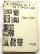 Peter Meyer - Historia Sztuki Europejskiej