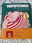 My hippopootamus is on our caravan roof getting sunburnt H. Edwards