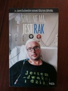 Szału nie ma, jest rak. ks Jan Kaczkowski