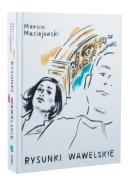 Rysunki wawelskie Marcin Maciejowski