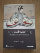 Tao Mikrousług. Projektowanie i wdrażanie - Richard Roger