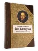 Stanisław Grzybowski - Jan Zamoyski