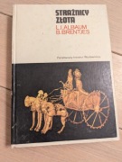 Strażnicy złota - L.I. Albaum, B. Brentjes
