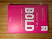 Bold: A new era of strategic HR