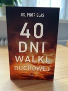 Sprzedam książkę 40 Dni Walki Duchowej