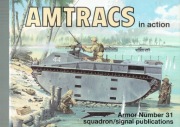 Squadron Signal 2031 Amtracks in action