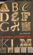 Technika liternictwa. Jan Wojeński