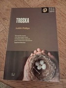 Troska. Judith Philips. 
