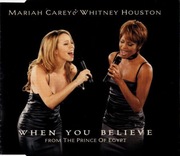 Mariah Carey & Whitney Houston – When You Believe (From The Prince Of Egypt