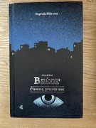 Ciemno, prawie noc. Joanna Bator