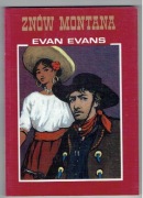 Evan Evans Znów Montana