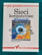 po prostu Sieci komputerowe. Windows XP Świątelski