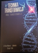 Technika transformacji DNA transformacji