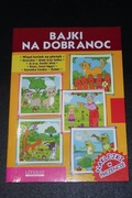 Bajki na dobranoc - rymowane tradycyjne wierszyki dla najmłodszych