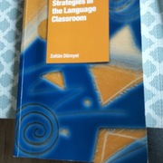 Motivational Strategies in the Language Classroom