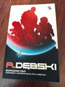 Zoroaster gwiazdy umierają w milczeniu Rafał Dębski 