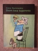 Dom bez tajemnic. Irena Gumowska