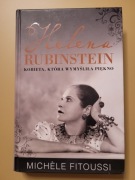 Helena Rubinstein. Kobieta, która wymyśliła piękno