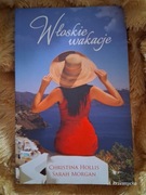 Włoskie wakacje. Christina Hollis, Sarah Morgan