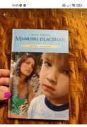 Mamusiu dlaczego?