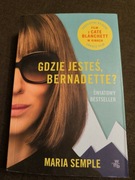 Maria Semple Gdzie jesteś Bernadette nowa