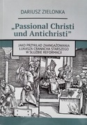 Passional Christi und Antichristi jako przykład zaangażowania Ł. Cranacha