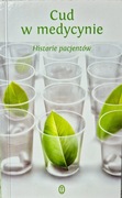 Cud w medycynie. Historie pacjentów - Anna Mateja